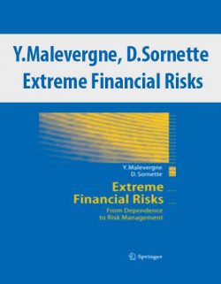 Y.Malevergne, D.Sornette – Extreme Financial Risks