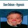[Download Now] Dave Dobson – Hypnosis