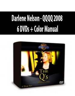Darlene Nelson - QQQQ 2008 - 6 DVDs + Color Manual
