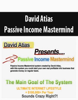 David Atias – Passive Income Mastermind