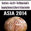 Derek Sivers – Asia 2014 – The Ultimate Guide To Comparing Business & Culture In 16 Asian Countries