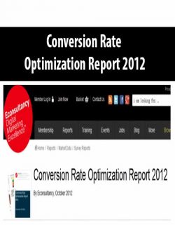 Conversion Rate Optimization Report 2012