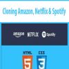 Cloning Amazon, Netflix & Spotify