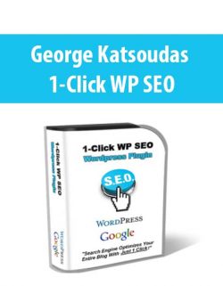 George Katsoudas – 1-Click WP SEO