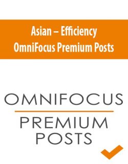Asian – Efficiency OmniFocus Premium Posts