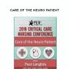 Care of the Neuro Patient – Dr. Paul Langlois