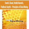 David J.Hand; Heikki Mannils; Padhraic Smyth – Principles of Data Mining