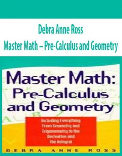 Debra Anne Ross – Master Math – Pre-Calculus and Geometry