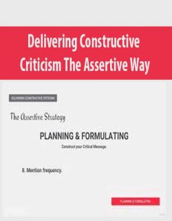 Delivering Constructive Criticism The Assertive Way