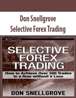 Don Snellgrove – Selective Forex Trading