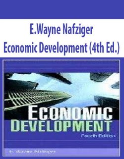 E.Wayne Nafziger – Economic Development (4th Ed.)