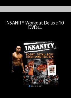 INSANITY Workout Deluxe 10 DVDs (60-Day Total-Body Conditioning Program)
