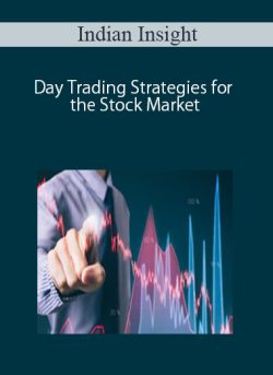 Indian Insight – Day Trading Strategies for the Stock Market
