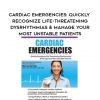 Cardiac Emergencies: Quickly Recognize Life-Threatening Dysrhythmias & Manage Your Most Unstable Patients – Marcia Gamaly