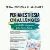 Perianesthesia Challenges – Delores “Dolly” Ireland