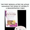 The First Session after the Affair: Managing the Crisis of Infidelity A Demonstration Video – Ellyn Bader & Peter Pearson, Ph.D.