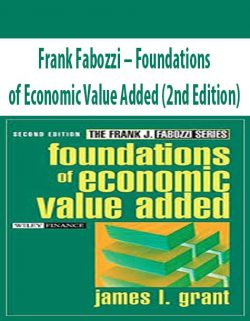Frank Fabozzi – Foundations of Economic Value Added (2nd Edition)
