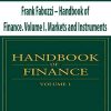 Frank Fabozzi – Handbook of Finance. Volume I. Markets and Instruments