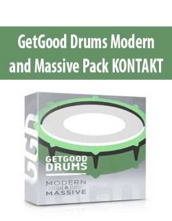 GetGood Drums Modern and Massive Pack KONTAKT