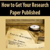 How to Get Your Research Paper Published