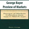 George Bayer – Preview of Markets