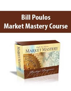 Bill Poulos – Market Mastery Course