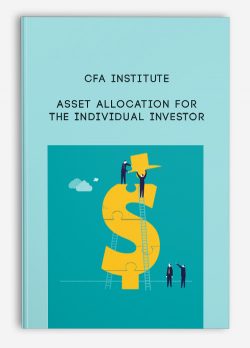 CFA Institute – Asset Allocation for the Individual Investor