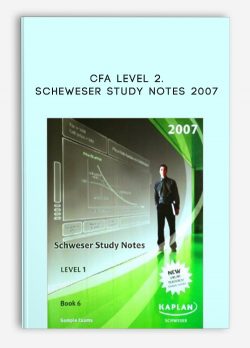 CFA Level 2. Scheweser Study Notes 2007