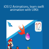 iOS12 Animations, learn swift animation with UIKit