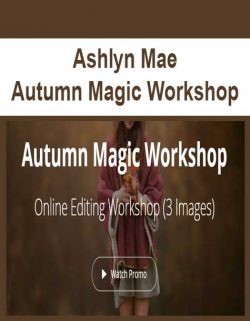 Ashlyn Mae - Autumn Magic Workshop