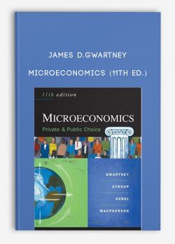 James D.Gwartney – MicroEconomics (11th Ed.)