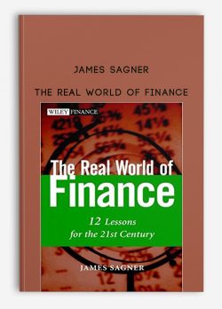 James Sagner – The Real World of Finance