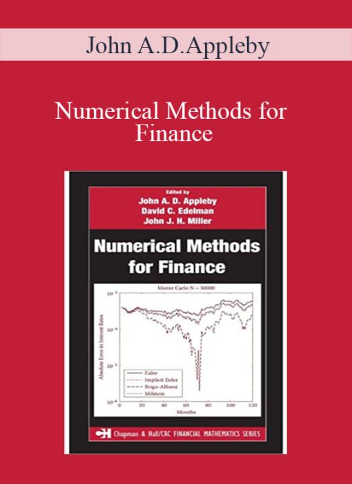John A.D.Appleby – Numerical Methods for Finance
