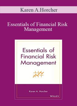 Karen A.Horcher – Essentials of Financial Risk Management