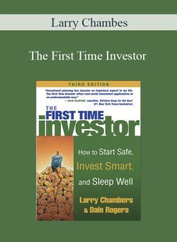 Larry Chambes - The First Time Investor