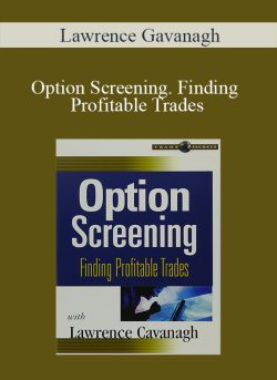 Lawrence Gavanagh - Option Screening. Finding Profitable Trades