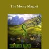 Leigh Spusta - The Money Magnet