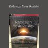 Mashhur Anam – Redesign Your Reality