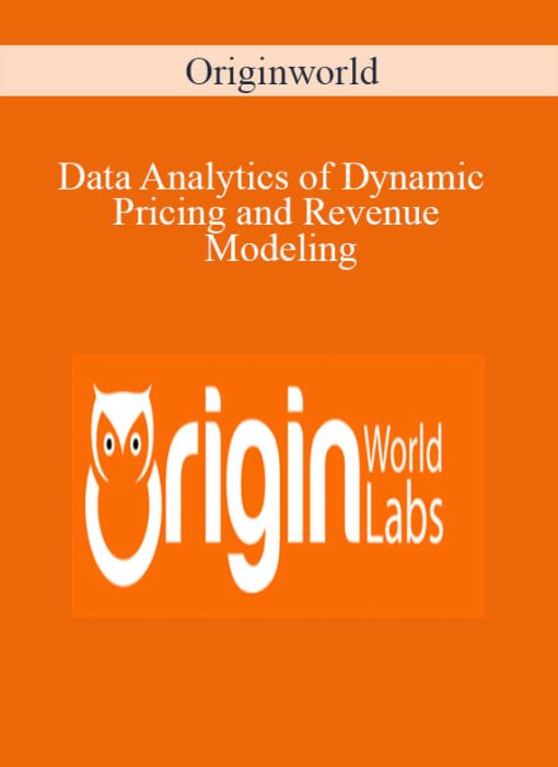 Originworld - Data Analytics of Dynamic Pricing and Revenue Modeling