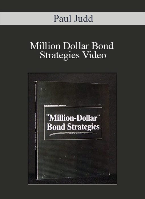 Paul Judd - Million Dollar Bond Strategies Video