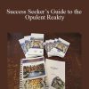 Peter Ragnar - Success Seeker’s Guide to the Opulent Reakty