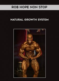 Rob Hope Non Stop Natural Growth System