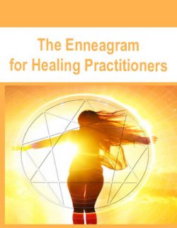 The Enneagram for Healing Practitioners