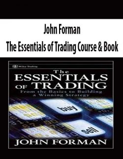 JOHN FORMAN – THE ESSENTIALS OF TRADING COURSE & BOOK