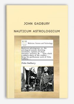 John Gadbury – Nauticum Astrologicum