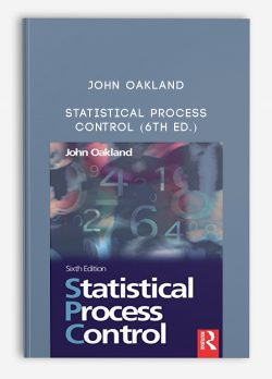 John Oakland – Statistical Process Control (6th Ed.)
