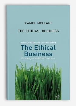 Kamel Mellahi – The Ethical Business