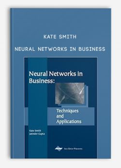 Kate Smith – Neural Networks in Business
