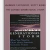 Laurence J.Kotlikoff, Scott Burns – The Coming Generational Storm