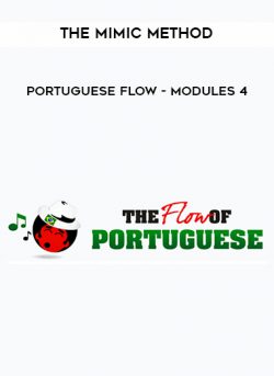 The Mimic Method – Portuguese Flow – Modules 4